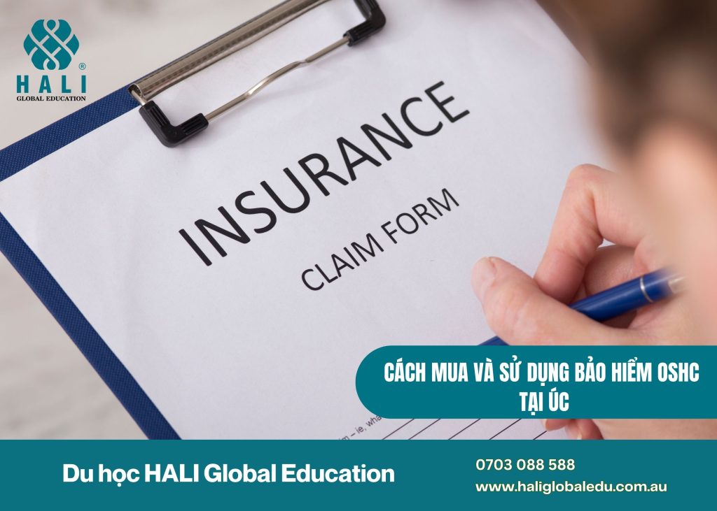 CÁCH MUA VÀ SỬ DỤNG BẢO HIỂM OSHC TẠI ÚC